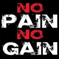 no_pain_no_gain