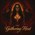 TheGatheringHeat