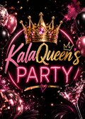 KalaQueensParty