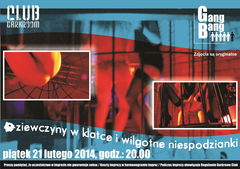 21 lutego piątek - Gang Bang...