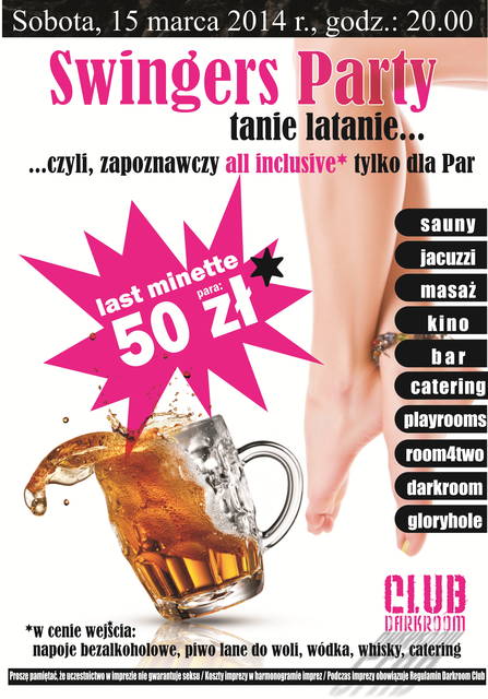 Sobota, 15 marca 2014 r. - Swingers Party - tanie latanie... - DARKROOM24