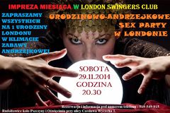 SOBOTA 29.11.2014 URODZINOWO-ANDRZEJKOWE SEX PARTY W LONDON.jpg