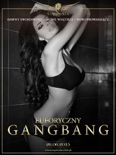26.06 (piątek) EUFORYCZNY GANGBANG