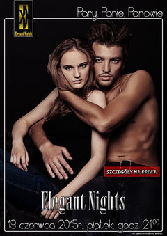 Piątek, 19 czerwca 2015 r. - Elegant Nights
