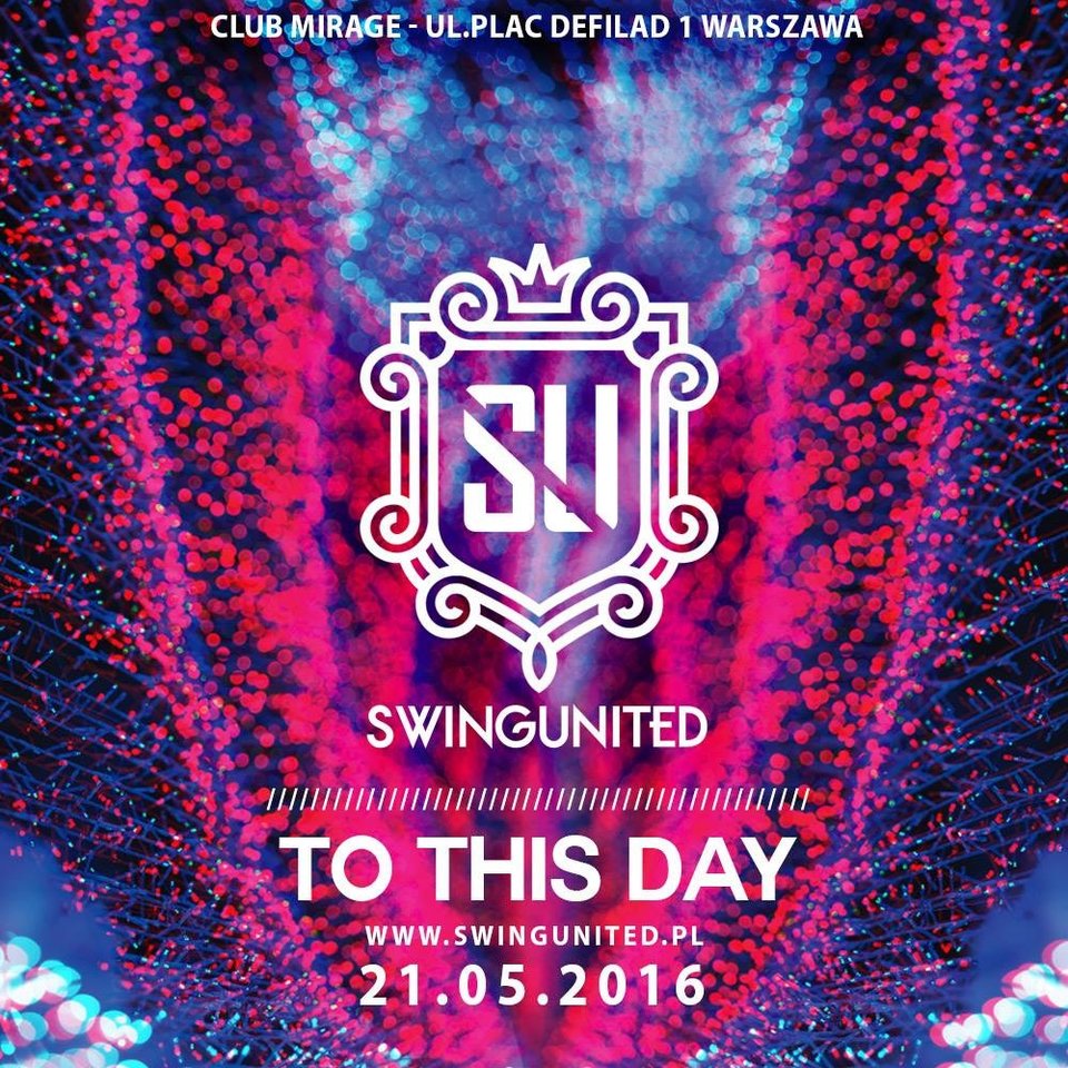 To juz dzis ! 21.05.2016 21:00 Mirage club  - SwingUnited