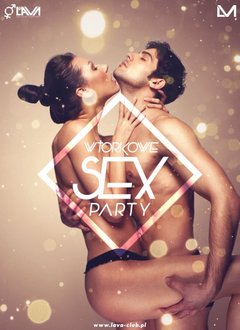 WTORKOWE SEX PARTY w Clubie LaVa!