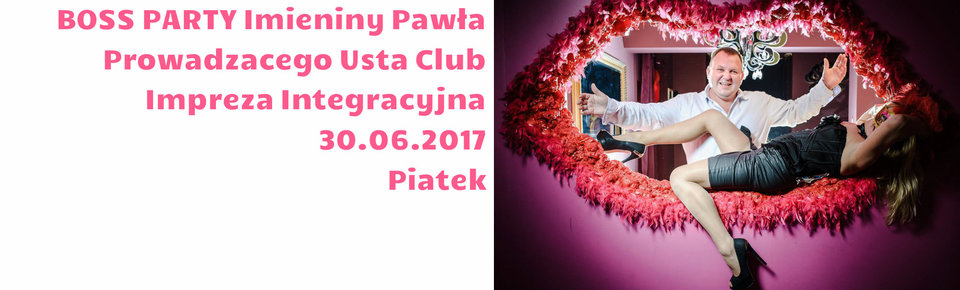 Boss Party 30.06.2017  - UstaClub