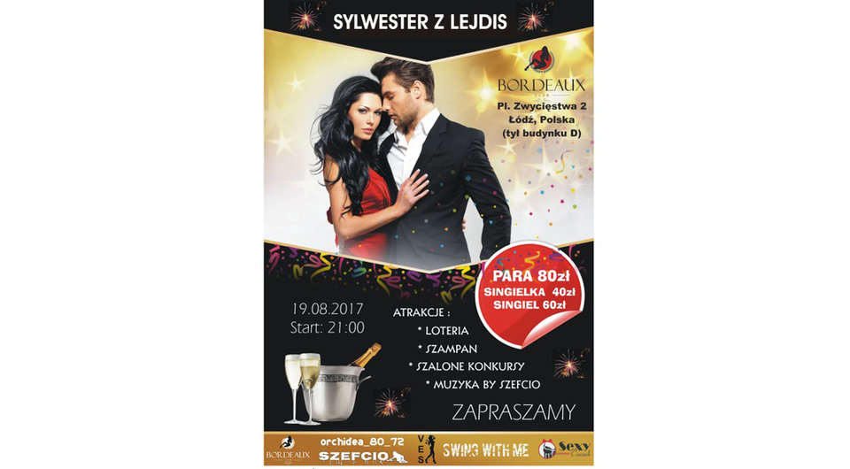 Sylwester z Lejdis :) 19.08.2017 - szefcio