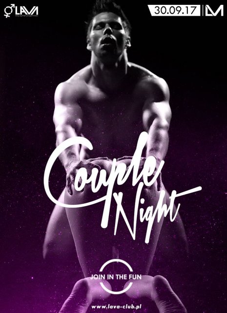 COUPLE NIGHT - IMPREZA DLA PAR - SWINGERS PARTY - 30.09.2017 r. - LavaClub