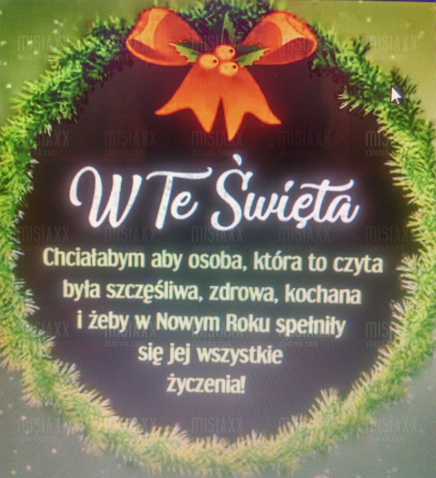 🎅🎅Wesołych Świąt😙😙😙dla wszystkich🎅 - misiaXX