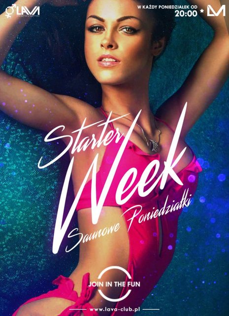 STARTER WEEK - SAUNOWE PONIEDZIAŁKI - SEX PARTY w Lavie! - LavaClub