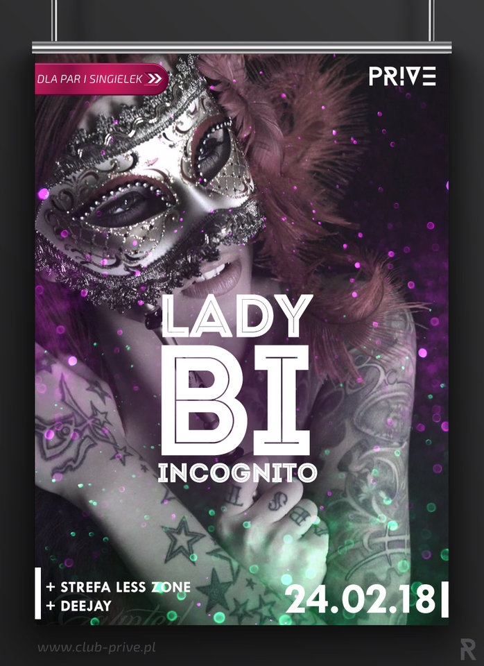 24.02.2018 SOBOTA - LADY BI "INCOGNITO" - PriveClub