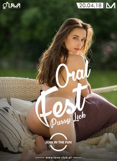 ORAL FEST - PUSSY LICK - SEX PARTY 20.04.2018 r. (piątek)