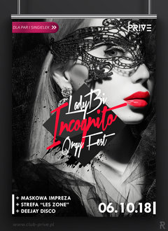 6.10 SOBOTA - LADY BI INCOGNITO ORGY FEST - MASKOWA IMPREZA DLA