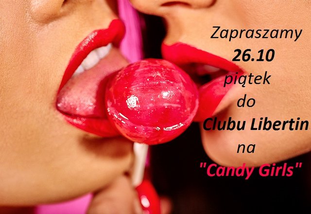 ZB 26 .10 piątek  Candy Girls.jpg - CLUBLIBERTIN