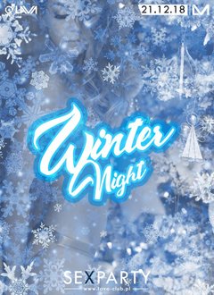 WINTER NIGHT SEX PARTY - ZIMOWA PROMOCJA NA BAR! 21.12.2018 r.