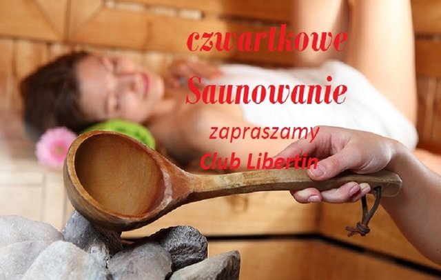 1zb. czwartkowe saunowanie.jpg - CLUBLIBERTIN