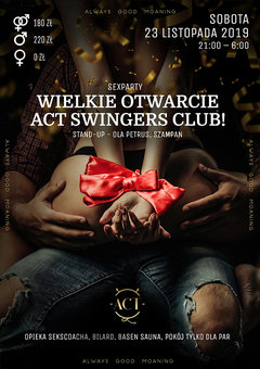 23 listopada - Otwarcie ACT Swingers Club