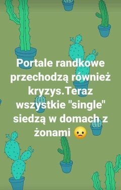 Coś na czasie z przymrużeniem oka...