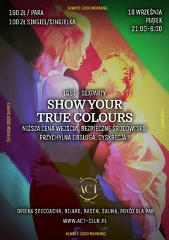 18 WRZEŚNIA 2020 - SHOW YOUR COLOURS - LGBT PARTY