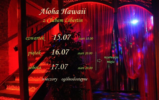 15 16 17 lipiec aloha Hawaii.jpg - CLUBLIBERTIN
