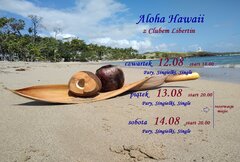 Aloha Hawaii z Clubem Libertin 12  13  14  sierpień.jpg