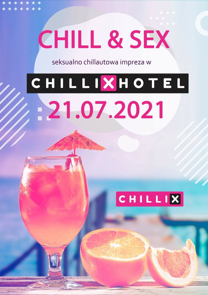 Chill & Sex - chillix_hotel