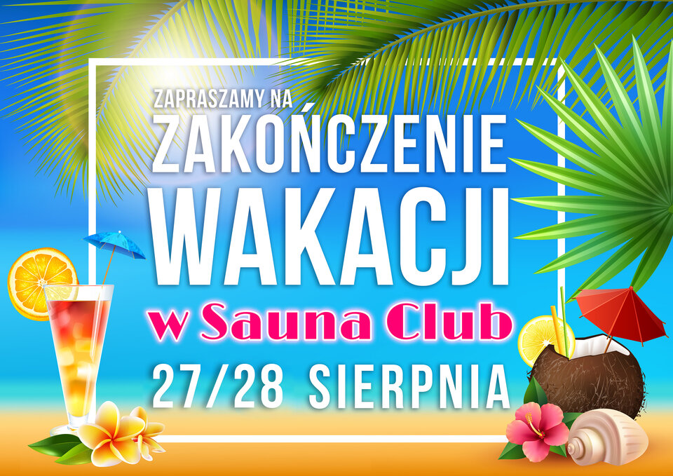 plakat wakacje.jpg - SaunaClub_Bielsko