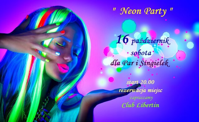 Neon Party 16 październik sobota.jpg - CLUBLIBERTIN