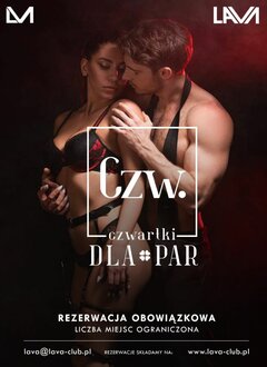 CZWARTKI DLA PAR w Swingers Clubie LaVa!