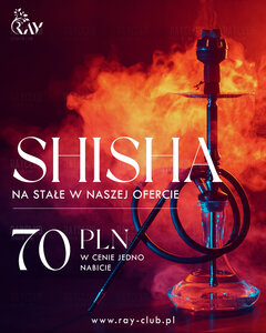Shisha w Ray Club Poznań !