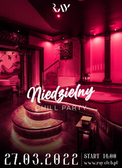 27.03.22R | RAY NIEDZIELNY CHILL SEX PARTY
