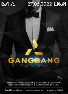 27.05. GANG BANG z Alfa Team - PROMOCYJNY MAJ -50%