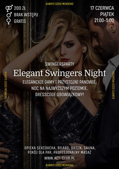 17 CZERWCA - Elegant Swingers Night - Swingersparty w ACT!