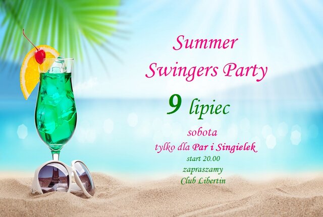 Summer Swingers Party 9 Lipiec Sobota.jpg - CLUBLIBERTIN