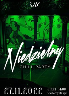 27.11.2022r. NIEDZIELNY CHILL PARTY - 14-22