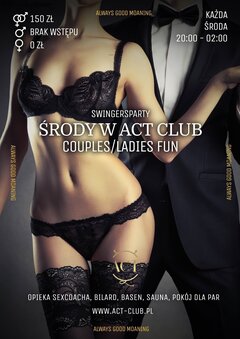 23 LISTOPADA - COUPLES/LADIES FUN - Swingersparty w ACT!