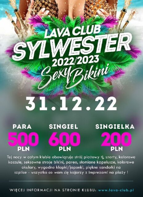 31.12.2022r. ★ SYLWESTER 2022/2023 LAVA CLUB ★ 20-4 - LavaClub