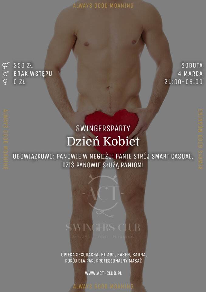 4 MARCA - DZIEŃ KOBIET w ACT! - SwingersParty! - ACTSwingersClubWarszawa