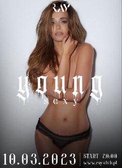 10.03.2023r. PIĄTEK - YOUNG & SEXY - 20:00-04:00