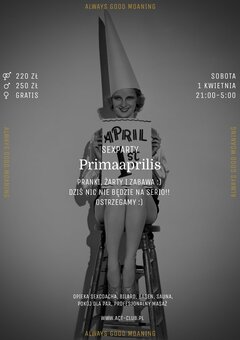 1 kwietnia - PRIMAAPRILIS - SexParty w ACT!