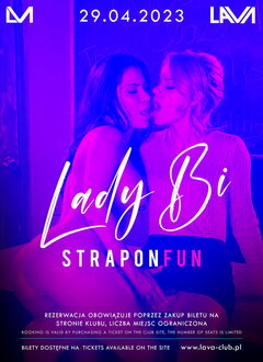 29.04.2023r. SOBOTA - LADY BI - STRAPON FUN - 20:00-04:00