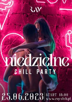 25.06.2023r. NIEDZIELNE CHILL SEX PARTY - 18:00-00:00