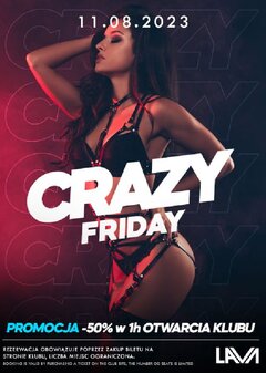 11.08.2023r. PIĄTEK - CRAZY FRIDAY -50% - 20:00 - 04:00