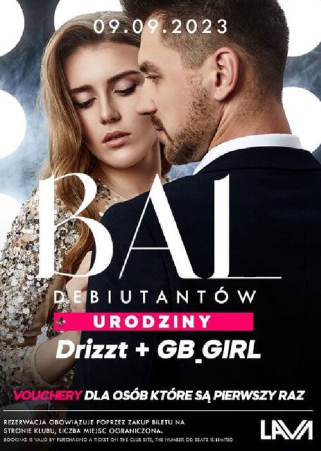 09.09.2023r. SOBOTA - BAL DEBIUTANTÓW - URODZINY DRIZZT83 oraz - LavaClub