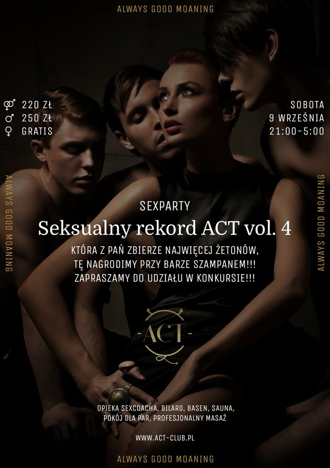 9 WRZEŚNIA - Seksualny rekord ACT vol. 4 - Gangbang - ACTSwingersClubWarszawa