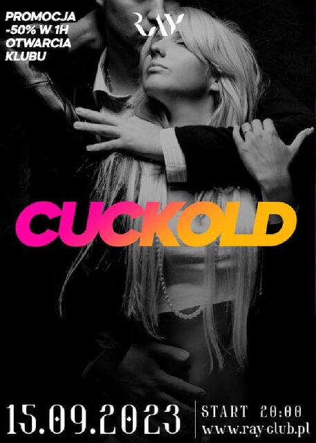 15.09.2023r. PIĄTEK - CUCKOLD HOTKA I ROGACZ - SEX PARTY - 20:0 - RayClub