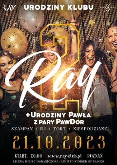 21.10.2023r. SOBOTA ★ 2 URODZINY KLUBU RAY ★ URODZINY PAWŁA