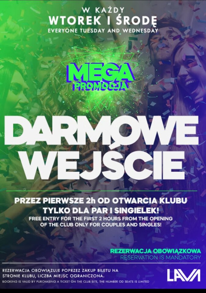 MEGA PROMOCJA WE WTORKI I ŚRODY DLA PAR I SINGIELEK ! - LavaClub