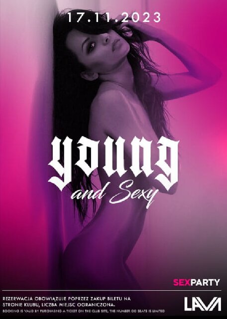 17.11.2023r. PIĄTEK - YOUNG&SEXY - PROMOCJA -50% DO 21:00 - 20: - LavaClub